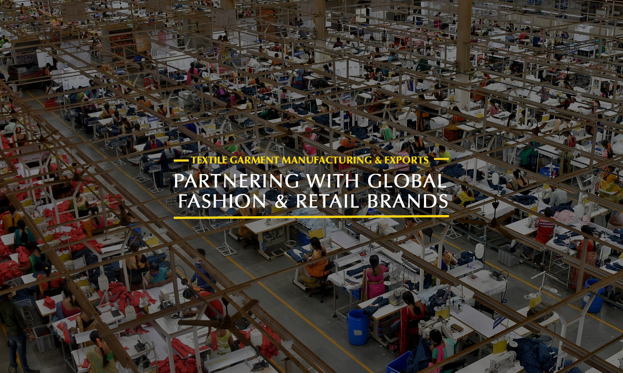 textile garment manufacturing & exports
